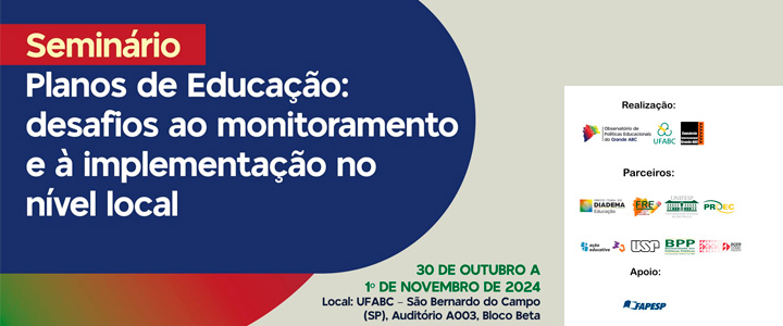 Seminário “Planos de Educação: desafios ao monitoramento e à implementação no nível local”